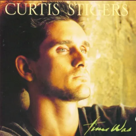 Album cover for Time Was by Curtis Stiger